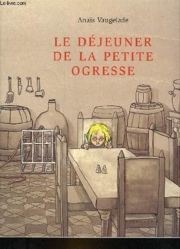 Le dejeuner de la petite ogresse 9782211071840