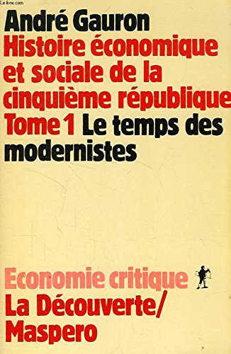 Le temps des modernistes 9782707114174