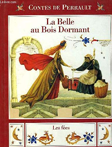 La Belle au Bois dormant. Les fées 9782013919708