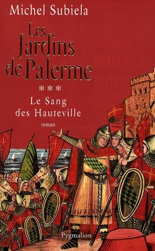 Les Jardins de Palerme, 1130-1166 9782857049784