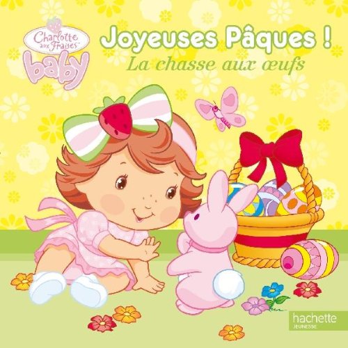 Joyeuses Pâques !: La chasse aux oeufs 9782012264106