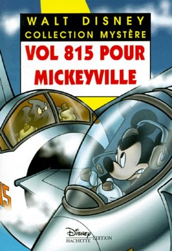 Vol 815 pour Mickeyville 9782230010424