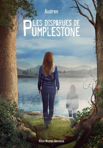 Les Disparues de Pumplestone 9782226325297