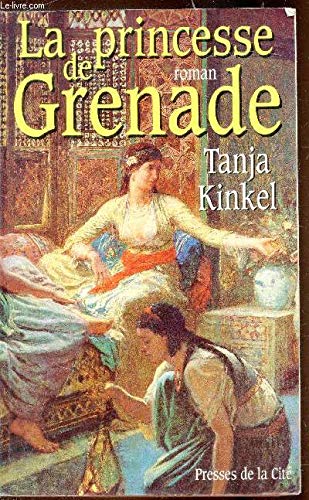 La princesse de Grenade 9782258041844