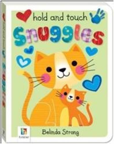 Hold and Touch Snuggles 9781743088845