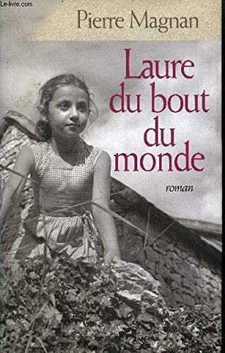 Laure du bout du monde 9782744198366