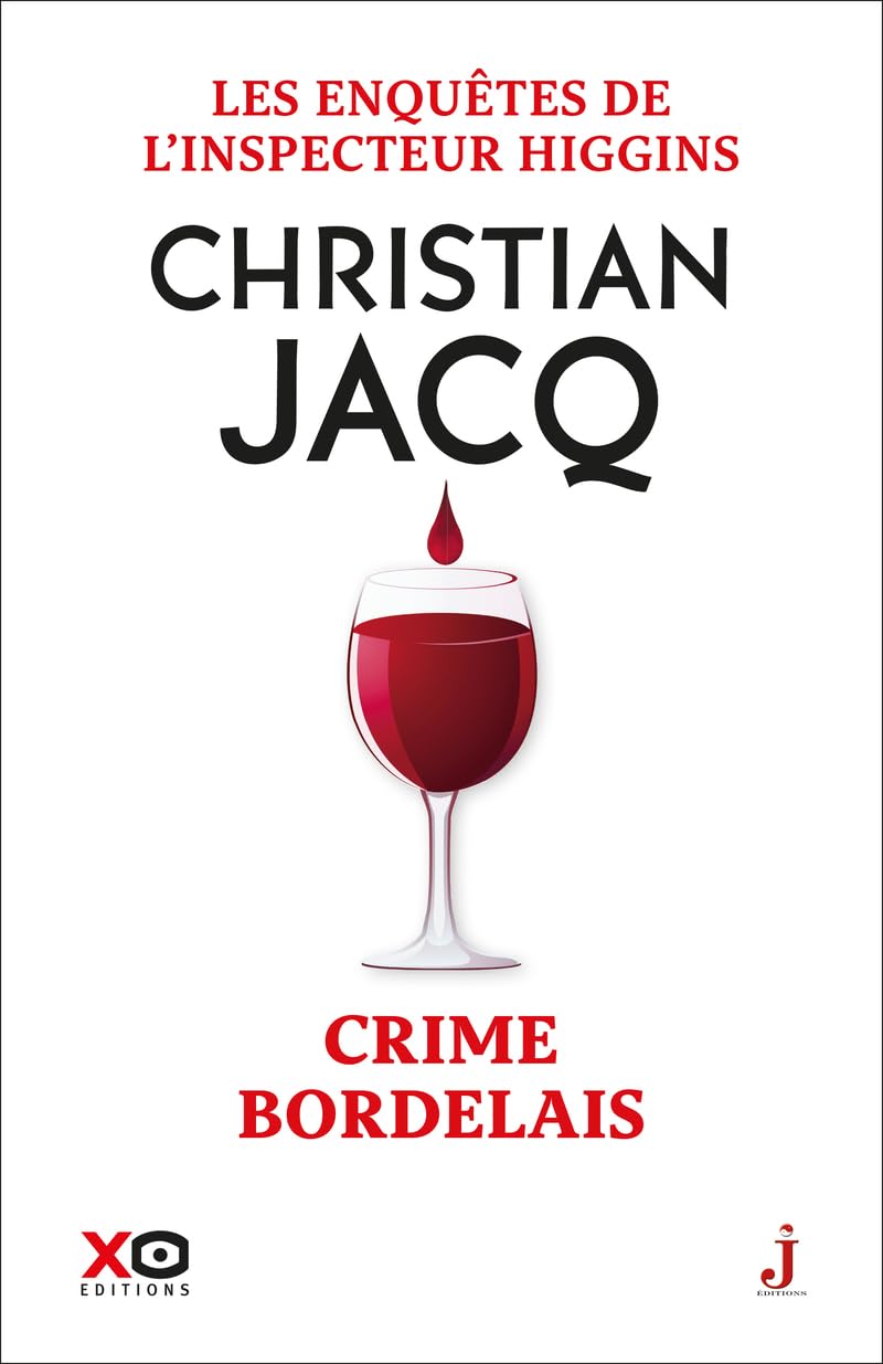Les enquêtes de l'inspecteur Higgins - Tome 45 Crime bordelais 9782374484600