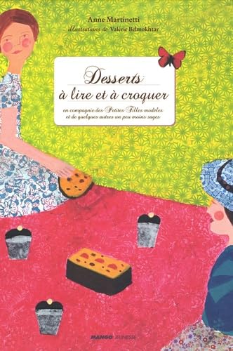 DESSERTS A LIRE ET A CROQUER 9782740423134