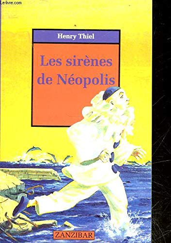 Les sirènes de Néopolis 9782867269363