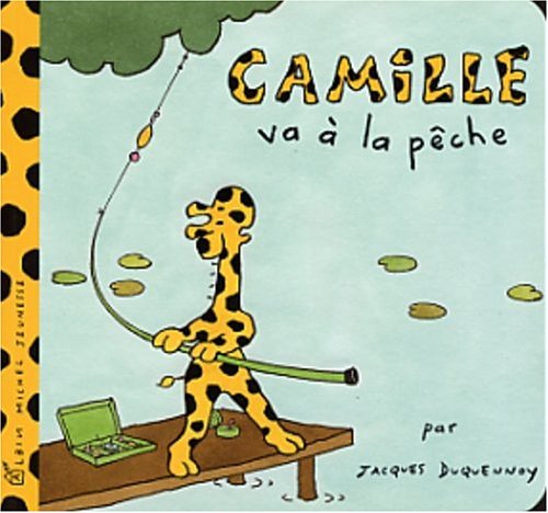 Camille va à la pêche 9782226140821