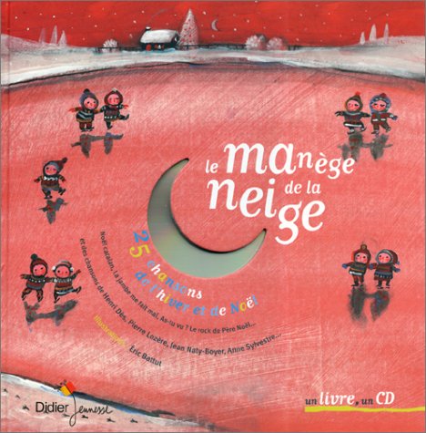 Le manège de la neige 9782278049684