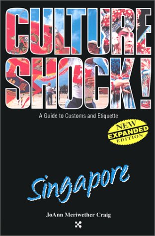 Culture Shock! Singapore 9781558686281
