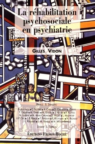 La réhabilitation psychosociale en psychiatrie 9782876712058