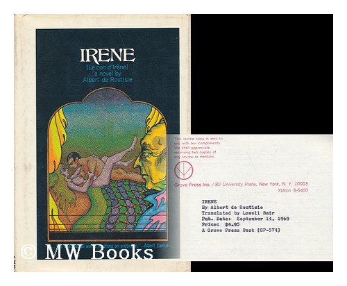 Irene : (Le Con DIrene) / Translated by Lowell Bair 9782245006122