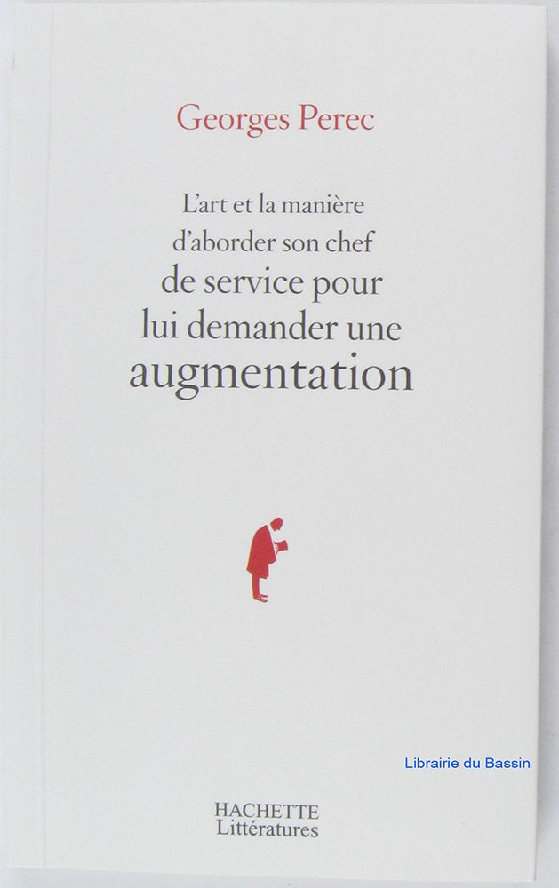 L'art et la manière d'aborder son chef de service pour lui demander une augmentation 9782012376434