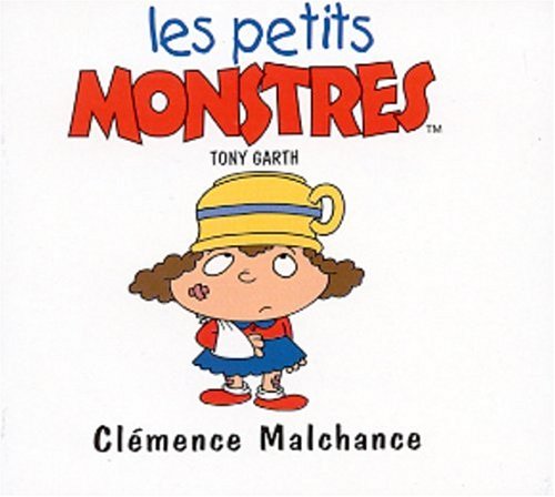 CLEMENCE MALCHANCE 9782740409916