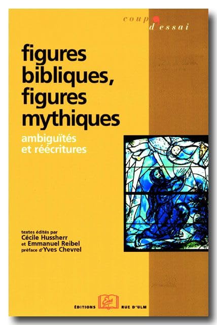 Figures bibliques, figures mythiques 9782728802883