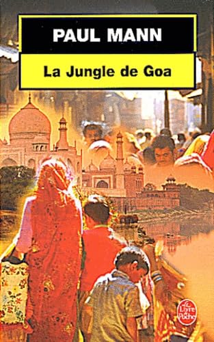 La Jungle de Goa 9782253182276