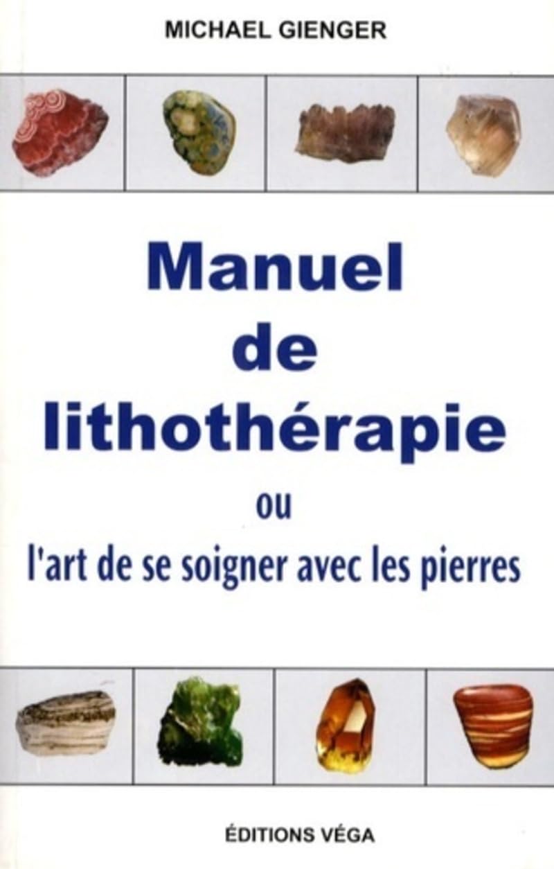 Manuel de lithothérapie 9782858295104