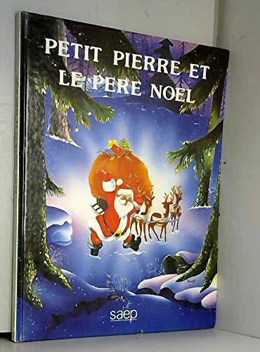 Petit Pierre et le Père Noël 9782737270727