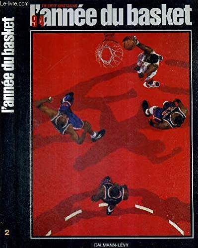 L'année du basket 1994 9782702123300