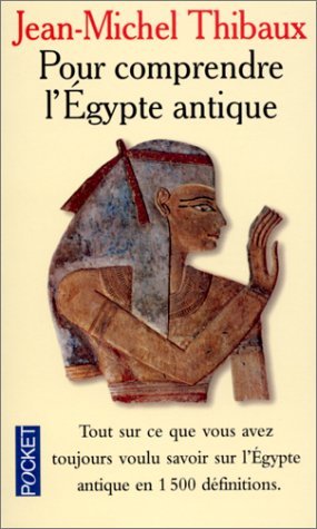 Pour comprendre l'Égypte antique 9782266074902