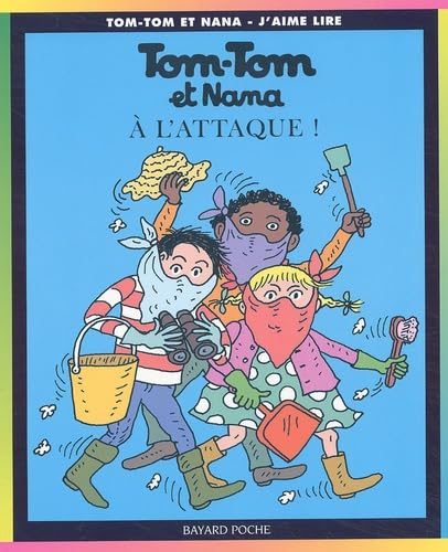 Tom Tom et Nana, tome 28 : A l'attaque ! 9782747006460