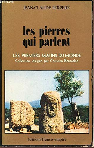 LES PIERRES QUI PARlent 
