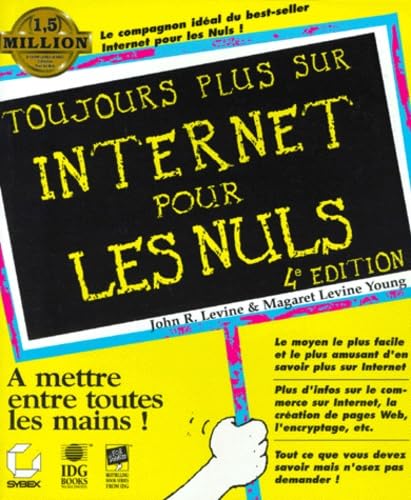 Toujours plus sur Internet, pour les nuls 9782736132682