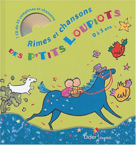 Rimes et Chansons des p'tits loupiots (CD audio inclus) 9782278054855