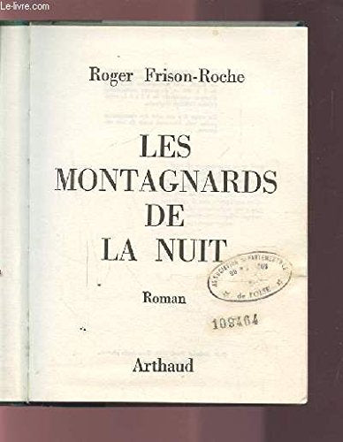 LES MONTAGNARDS DE LA NUIT. 