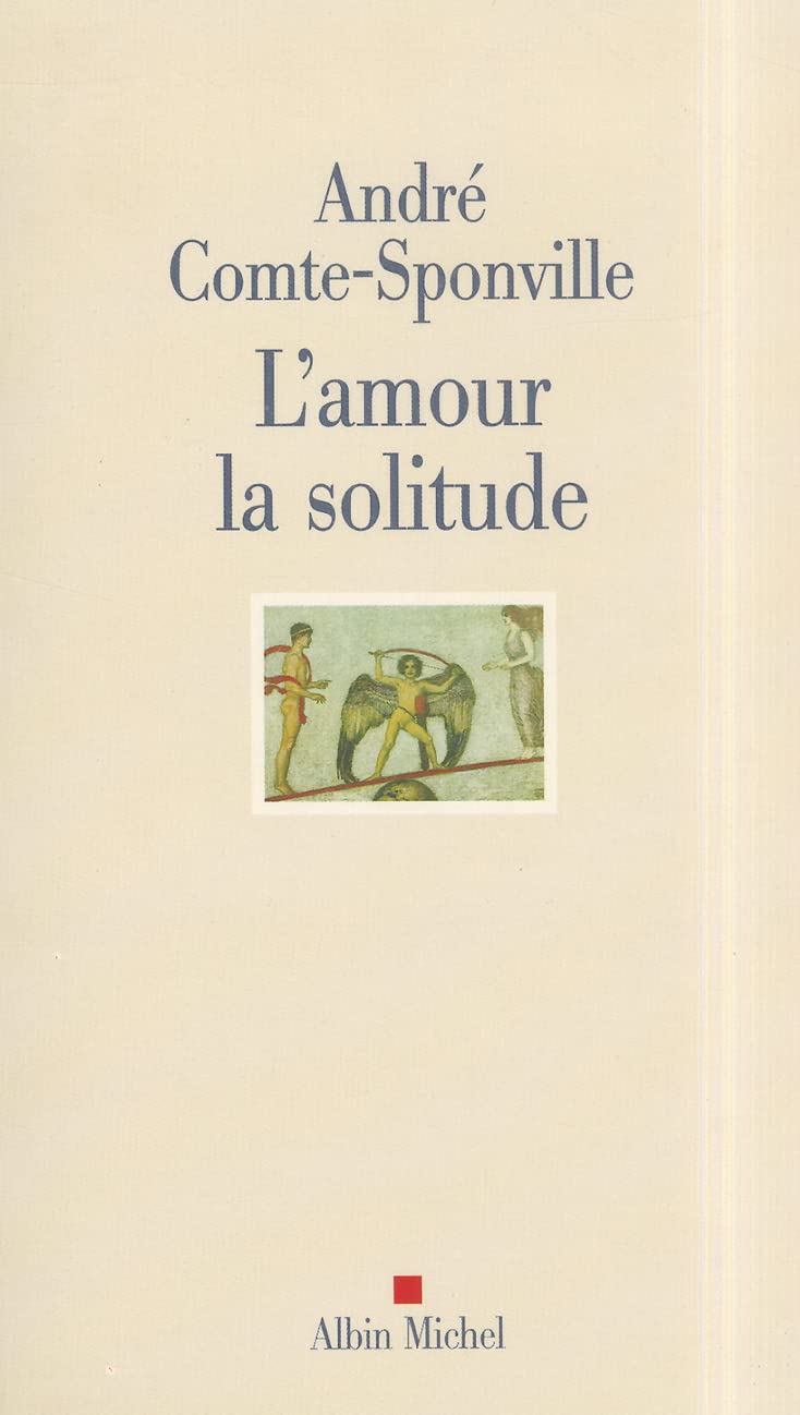 L'Amour la solitude 9782226115744