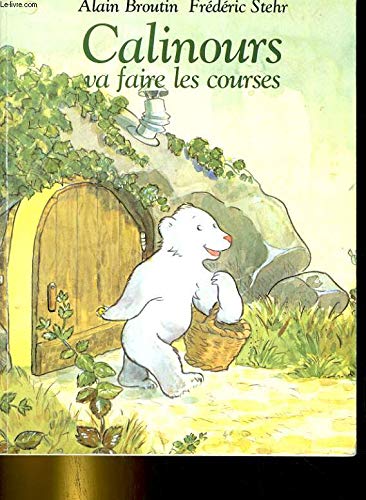 Calinours va faire les courses 9782211017701