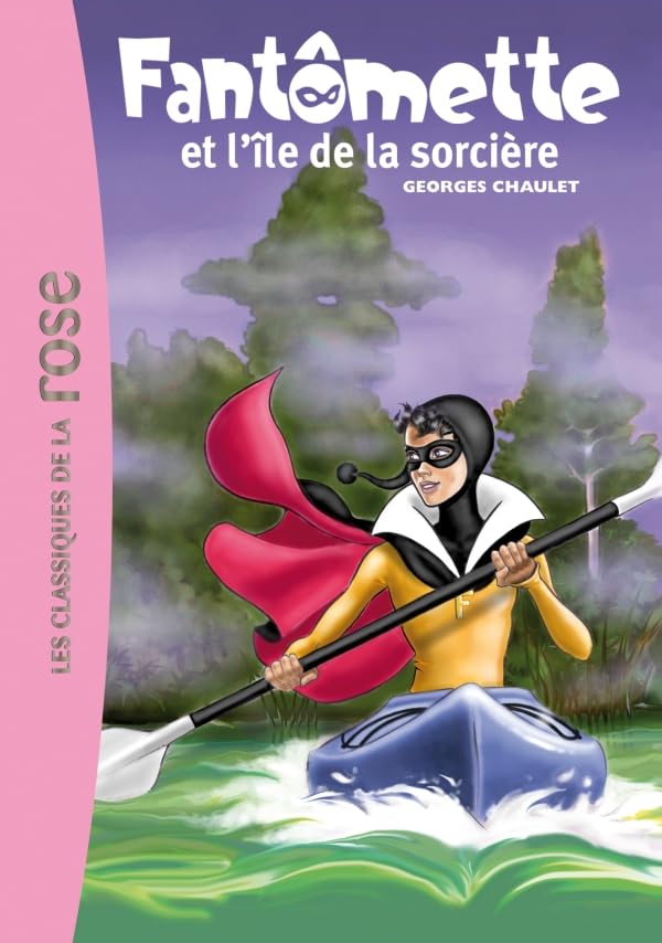 Fantômette, tome 5 : Fantomette et l'ile de la sorcière 9782012024274