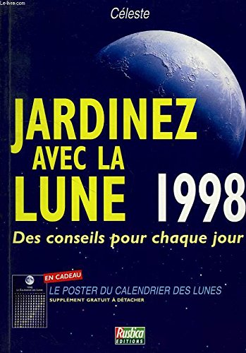 Jardinez avec la lune, 1998 9782840382171