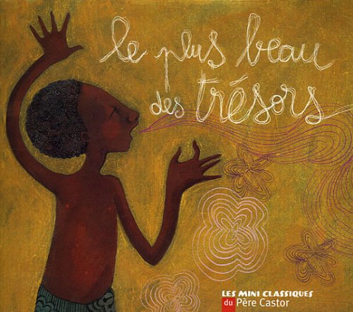 Le Plus Beau des Trésors 9782081631908