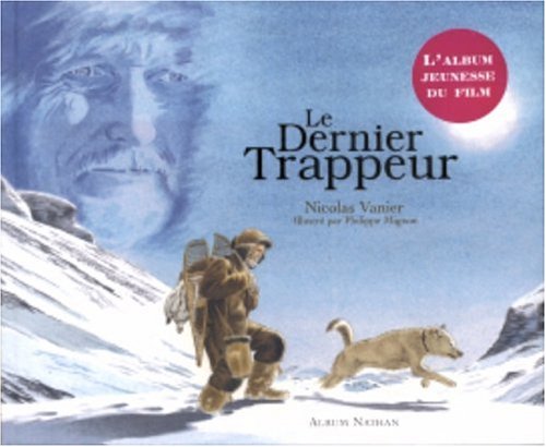 Le Dernier Trappeur 9782092504284
