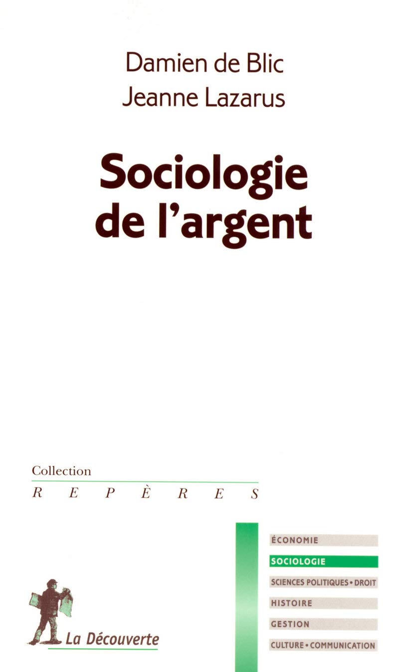Sociologie de l'argent 9782707148773
