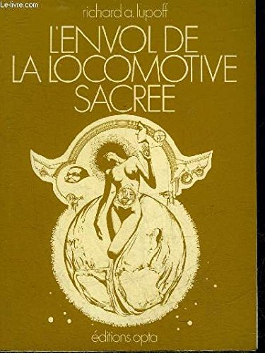L'envol de la locomotive sacrée 