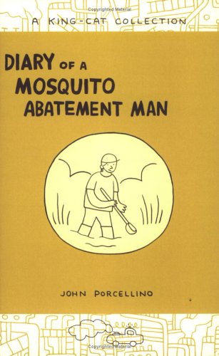 Diary of a Mosquito Abatement Man: A King-cat Collection 9780976525509