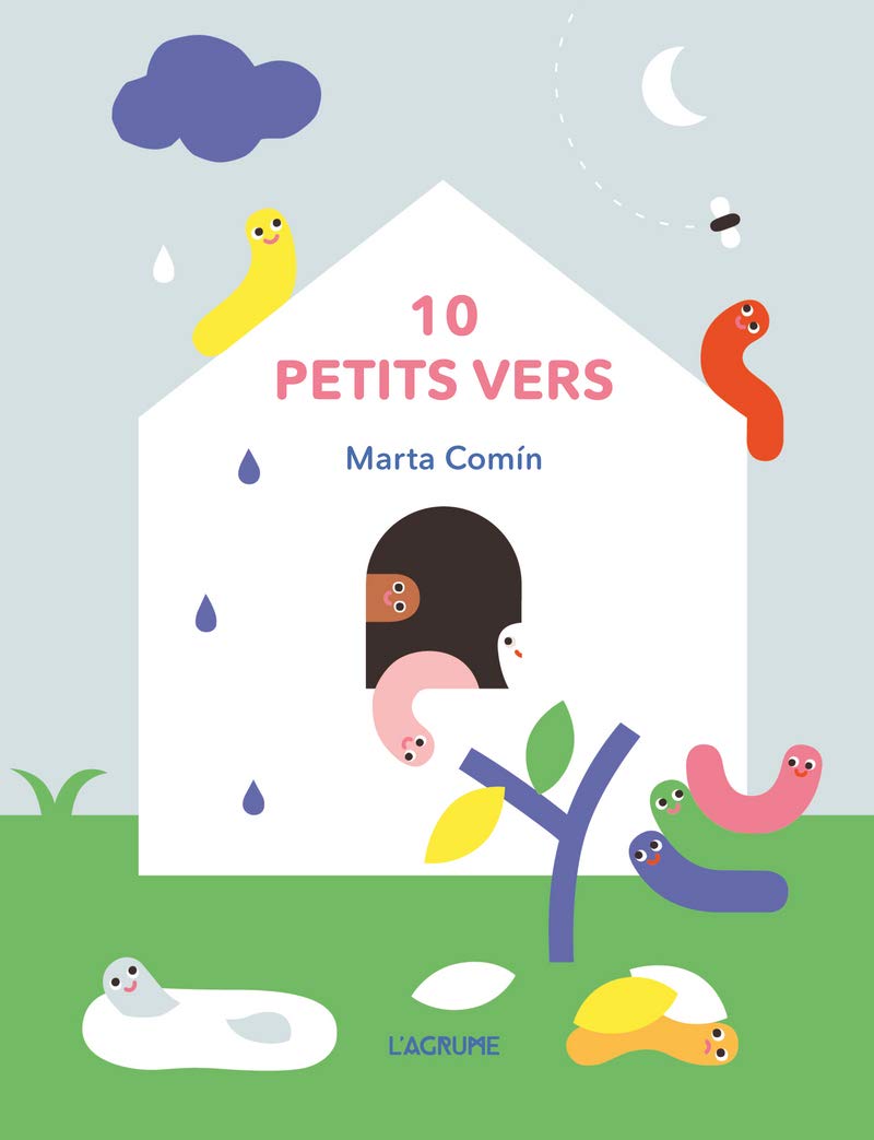 10 petits vers - Livre tout carton sur les couleurs et sur les doigts - Livre à compter - Dès 2 ans 9791090743892