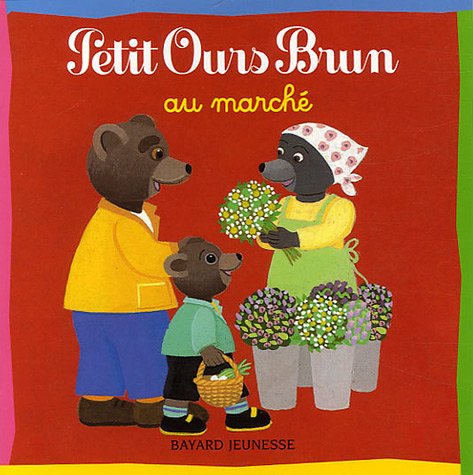 Petit Ours Brun au marché 9782747020398