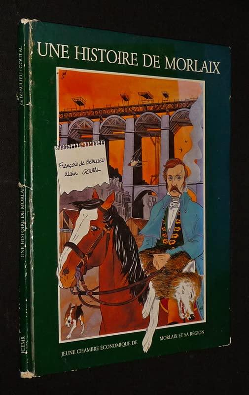 Une histoire de Morlaix 