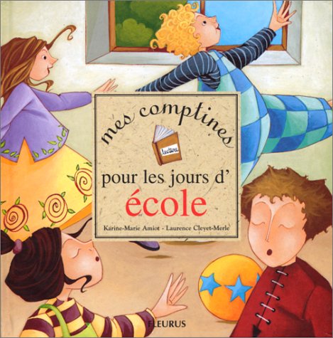 Mes comptines pour les jours d'école 9782215042983