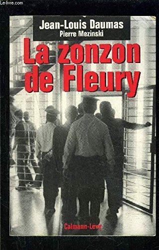 La zonzon de Fleury 9782702123775