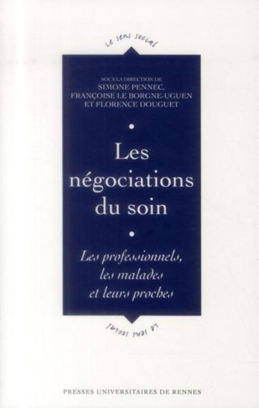 NEGOCIATIONS DU SOIN 9782753533929