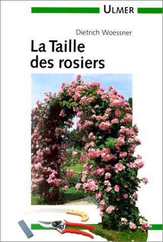La taille des rosiers 9782841380497