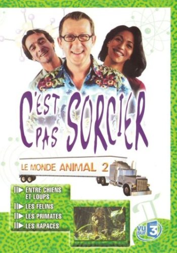 C'est pas sorcier : le monde animal N.2 3333297184120
