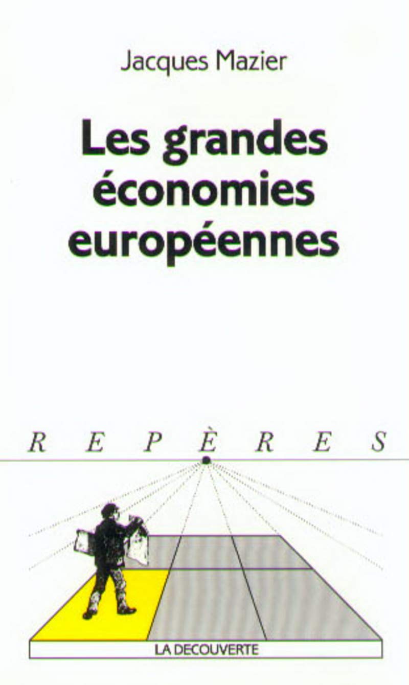 Les grandes économies européennes 9782707129291