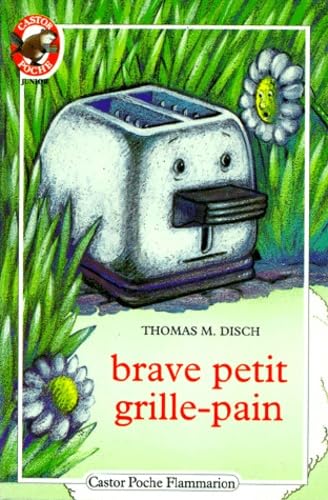 Brave petit grille-pain: - TRADUIT DE L'AMERICAIN *** 9782081619975